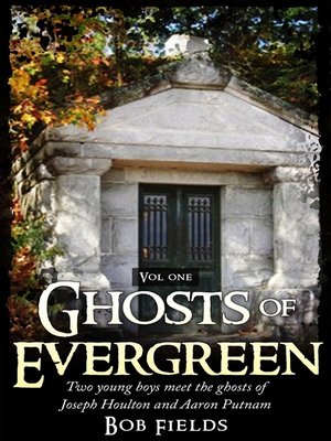 cover image of Ghosts of Evergreen